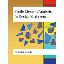 Finite Element Analysis for Design Engineers